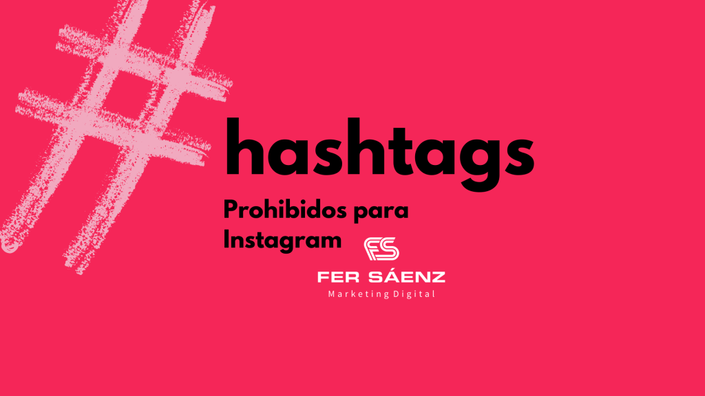 ¿Qué Hashtags No debo de Usar en&nbsp;Instagram?